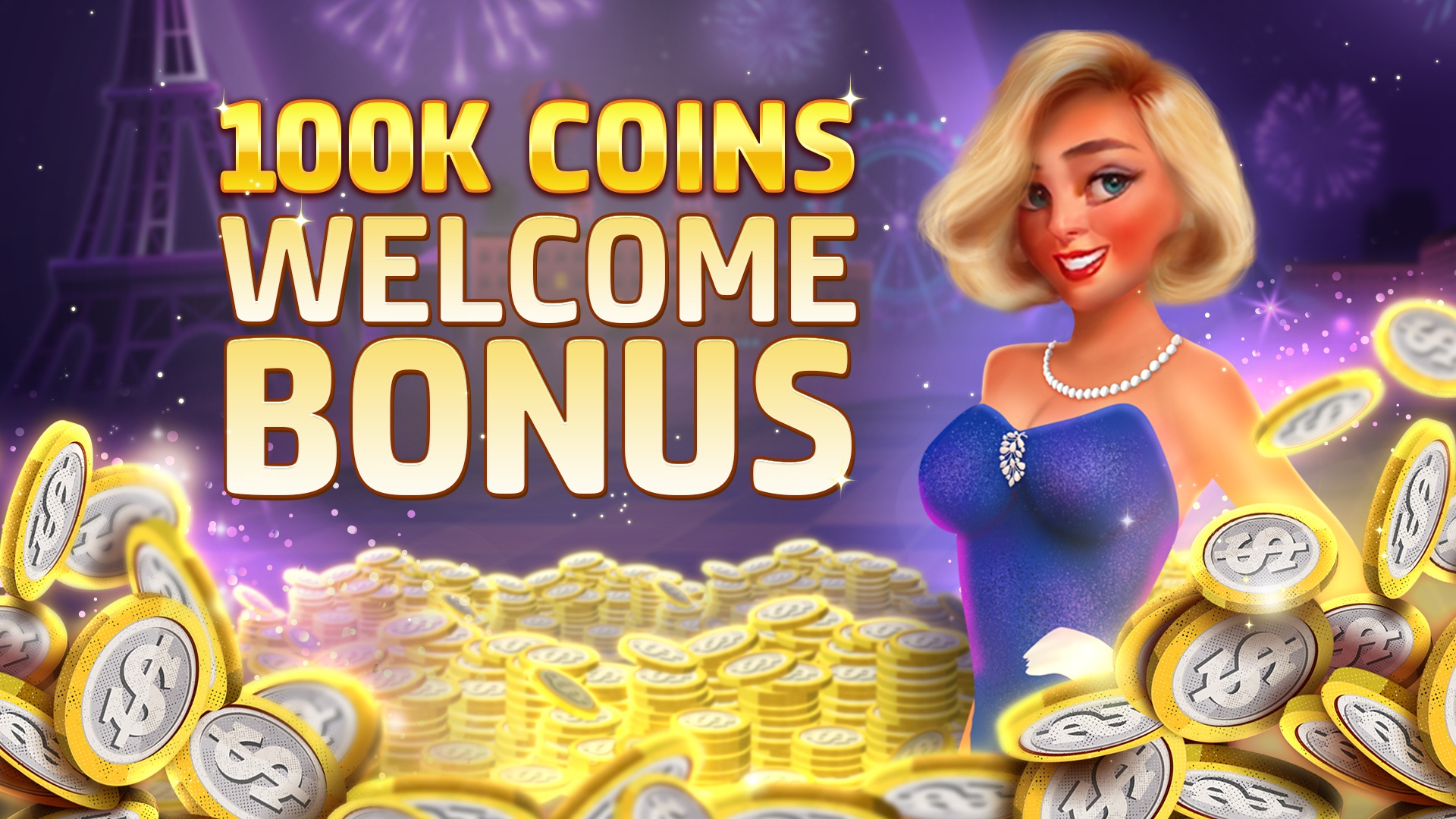 100K Coins Welcome Bonus